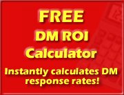 Free DM ROI Calculator