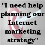 I need ideas about Internet marketing strategy