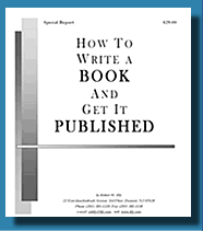 How to Write a Book and Get It Published Handbook